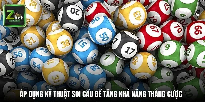 Áp dụng kỹ thuật soi cầu để tăng khả năng thắng cược